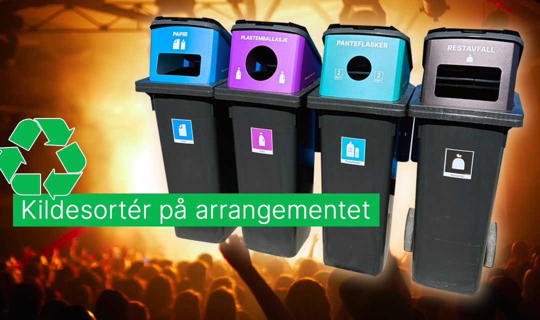 Kildesortering på sesongens arrangementer!
