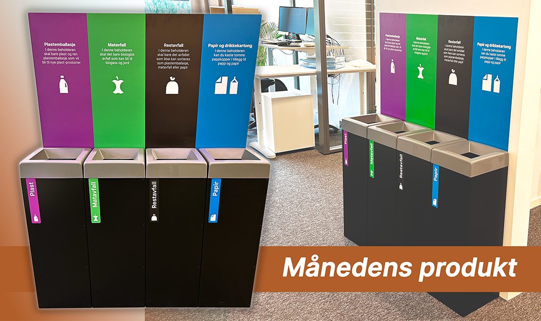 Kildesortering på jobben – månedens produkt!
